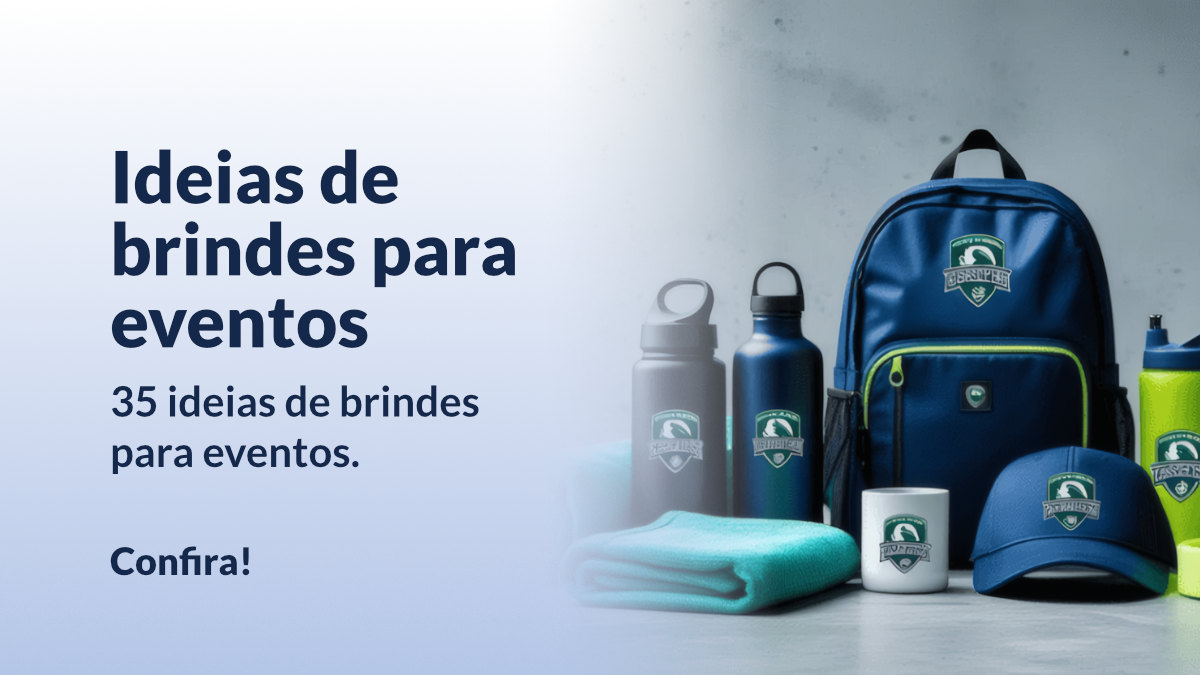 35 ideias de brindes para eventos: O que dar de brinde em um evento?